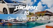 How To Go To One & Only Desaru From Singapore