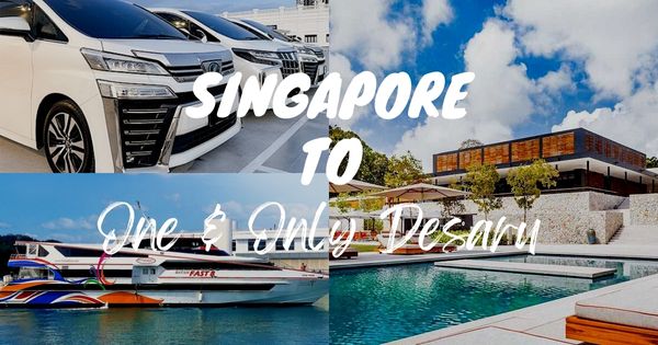How To Go To One & Only Desaru From Singapore